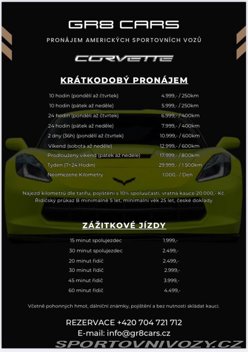 Chevrolet Corvette C7 6.2L V8 MOŽNÝ PRONÁJEM 2014