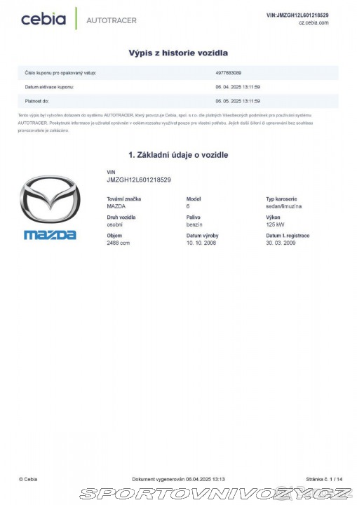 Mazda Ostatní modely 6 2,5 i GH SDN GAA9EB2 12 2008